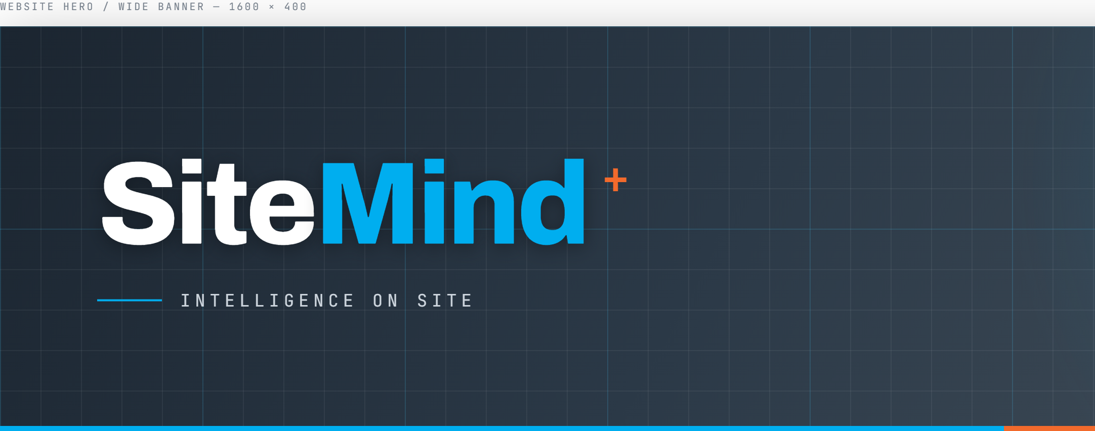 SiteMind intelligence on site